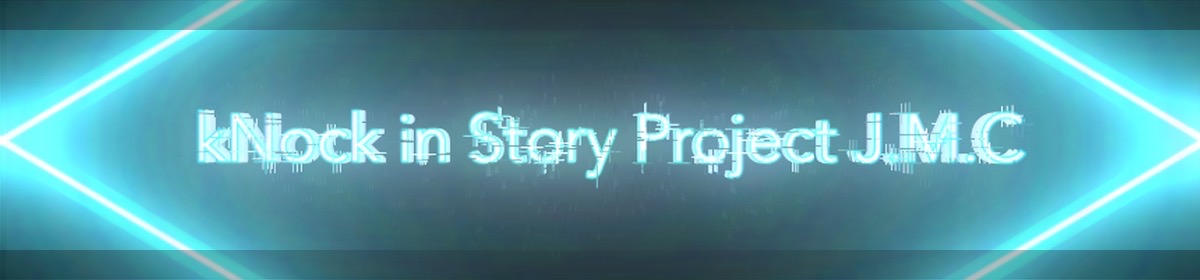 kNock in Story Project J.M.C Official
